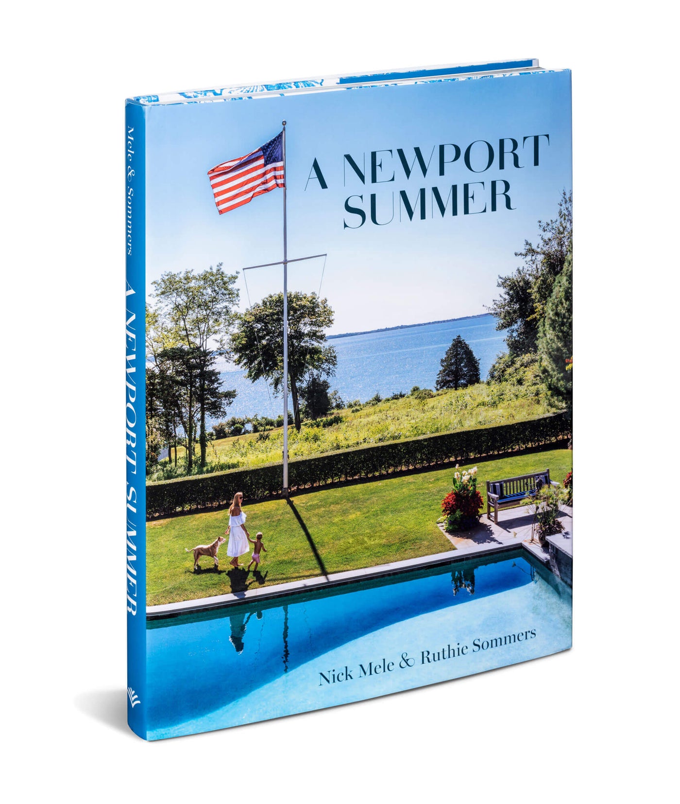 A Newport Summer by Nick Mele  & Ruthie Sommers